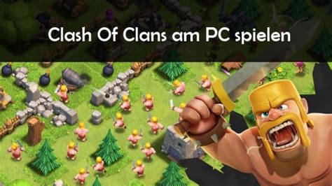 clash of clans kostenlos spielen auf pc ohne download